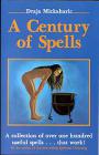 A Century of Spells