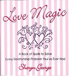 Love Magic by George, Sheryn