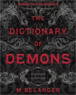 The Dictionary of Demons: Expanded & Revised