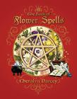 Book Of Flower Spells (Spellbook Series)