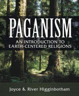 Paganism : An Introduction To Earth-Centered Religions