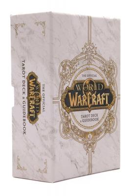 World Of Warcraft: The Official Tarot Deck And Guidebook