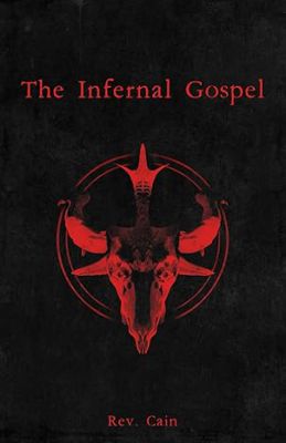 The Infernal Gospel