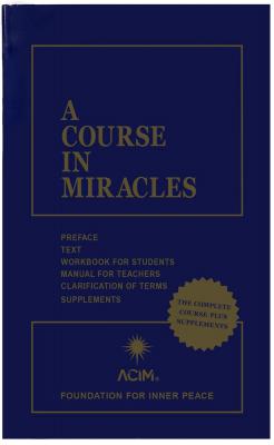 A Course In Miracles: Combined Volume