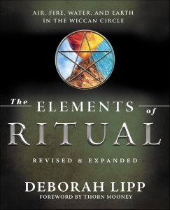 The Elements Of Ritual: Air, Fire, Water & Earth In The Wiccan Circle