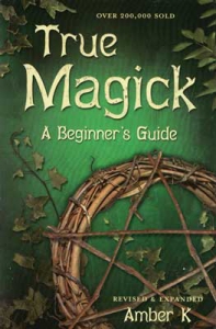 True Magick, A Beginners Guide