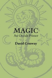 Magic: An Occult Primer