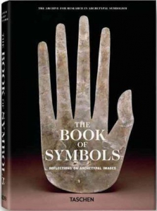 The Book Of Symbols. Reflections On Archetypal Images