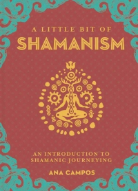 Little Bit of Shamanism