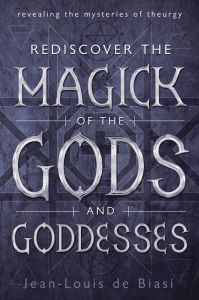Rediscover The Magick Of The Gods And Goddesses