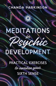 Meditations for Psychic Development