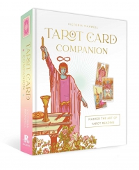 Tarot Card Companion: Master The Art Of Tarot Reading