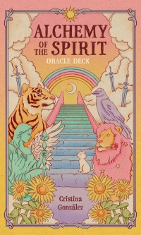 Alchemy Of The Spirit: An Oracle Deck To Guide Your Journey Into The Self