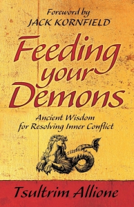 Feeding Your Demons: Ancient Wisdom For Resolving Inner Conflict