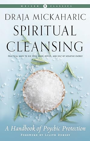 Spiritual Cleansing (hc) by Mickaharic, Draja