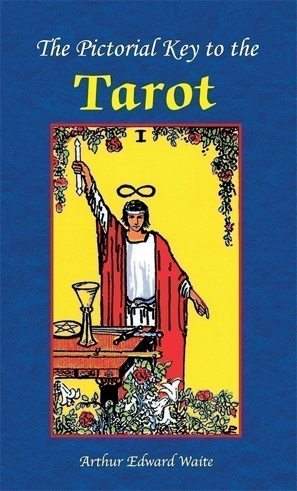 Pictorial Key to the Tarot