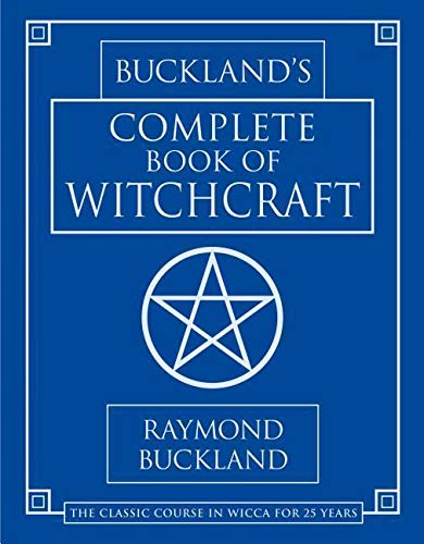 Buckland's Complete Book of Witchcraft