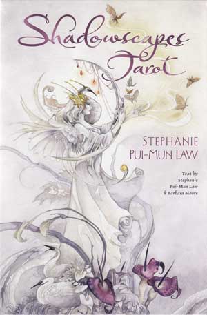 Shadowscapes Tarot (deck & book) by Stephanie Pui-Mun Law