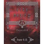 High Magic II Theory and Practice by Frater U D