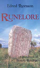 Runelore: The Magic, History, and Hidden Codes of the Runes