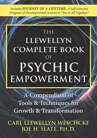 Llewellyn Complete Book of Psychic Empowerment by Carl Llewellyn & Joe Slate