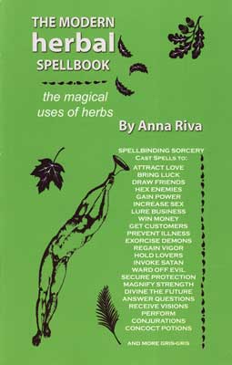 Modern Herbal Spellbook by Anna Riva