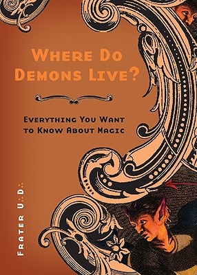Where Do Demons Live?Everything You Want to Know About Magic
