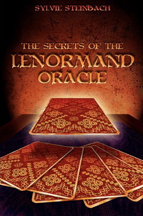 The Secrets of the Lenormand Oracle