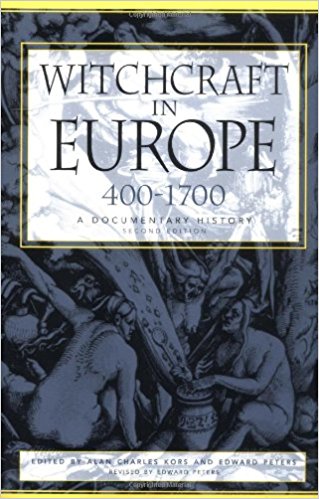 Witchcraft in Europe, 400-1700: A Documentary History (Middle Ages Series) 2nd Edition