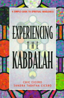 Experiencing the Kabbalah: A Simple Guide to Spiritual Wholeness