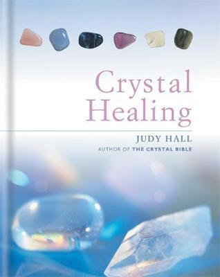 The Crystal Healing Book