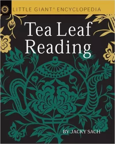 Little Giant Encyclopedia: Tea Leaf Reading