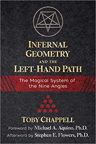 Infernal Geometry & the Left-Hand Path by Toby Chappell