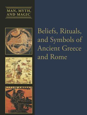 Beliefs, Rituals, and Symbols of Ancient Greece and Rome