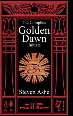 Qabalah: The Complete Golden Dawn Initiate