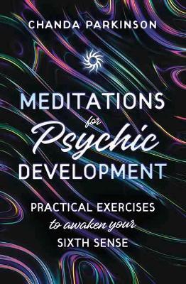 Meditations for Psychic Development