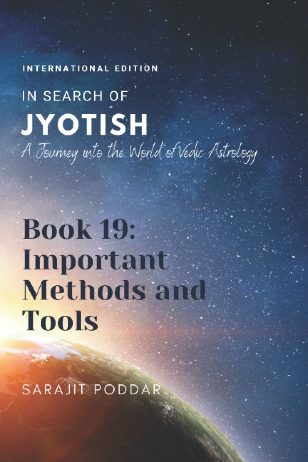 Important Methods and Tools: A Journey into the World of Vedic Astrology