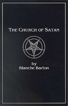 Church of Satan by Barton, Blanche