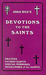 Devotions To The Saints by Anna Riva