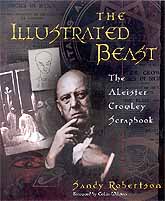 Illustrated Beast: Crowley Scrapbook by Robertson, Sandy