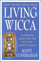 Living Wicca by Cunningham, Scott