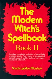 Modern Witchs Spellbook V2 by Morrison, Sarah