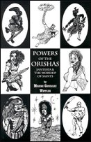 Powers of the Orishas by Gonzalez-Wippler, Migene