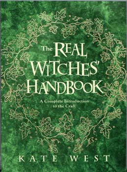 Real Witches Handbook by Kate West