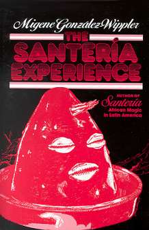 Santeria Experience by Gonzalez-Wippler
