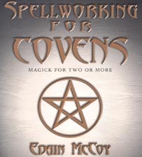 Spellworking for Covens by McCoy, Edain