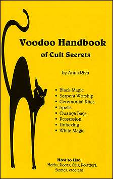 Voodoo Handbook of Cult Secrets by Riva, Anna