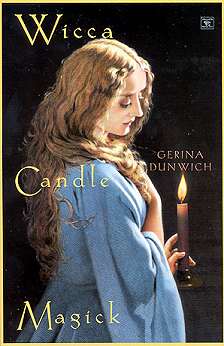 Wicca Candle Magick by Dunwich, Gerina