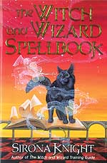 Witch and Wizard Spellbook by Knight, Sirona