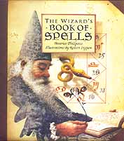 Wizard`s Book of Spells by Phillpotts, Beatrice